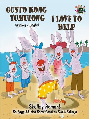 cover image of Gusto Kong Tumulong I Love to Help
